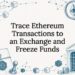 Ethereum transaction tracing title card